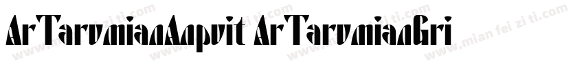 ArTarumianAnpuit ArTarumianGrig字体转换